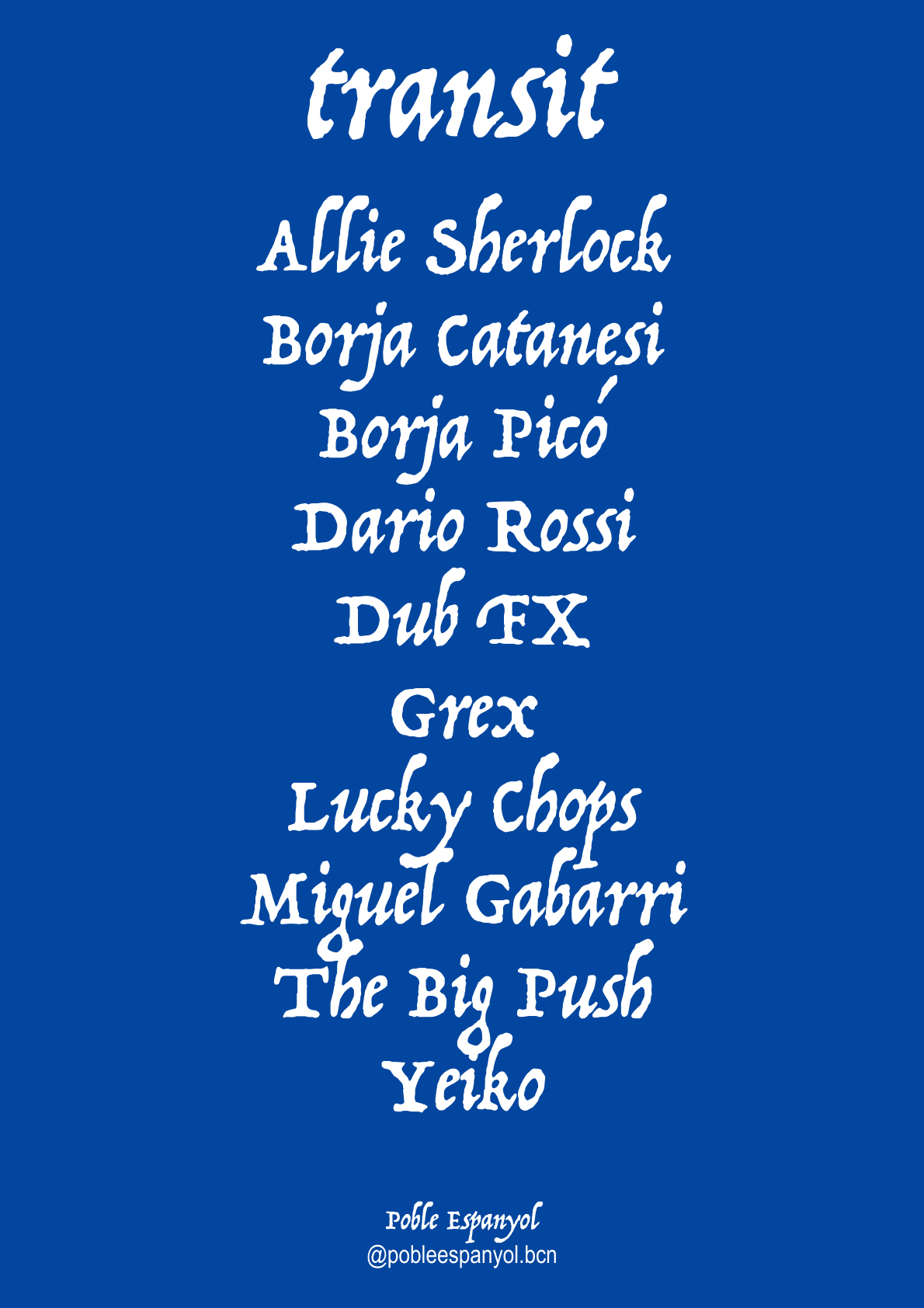 Cartel Transit — line up